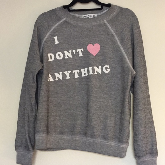 NWT Wildfox ‘ I don’t ❤️anything’ Sweatshirt - Picture 6 of 8